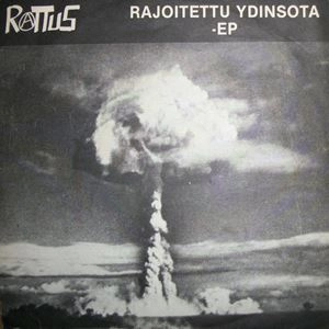 RATTUS / ラッタス / RAJOITETTU YDINSOTA -EP