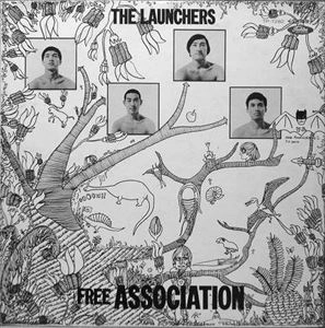 The Launchers / ランチャーズ / フリー・アソシエイション / Free Association