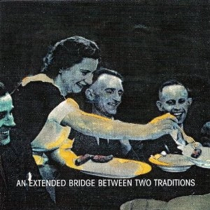 CHRISTOPH BAUMANN  / EXTENDED BRIDGE BETWEEN TWO TRADITIONS