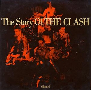 CLASH / クラッシュ / STORY OF THE CLASH VOLUME 1