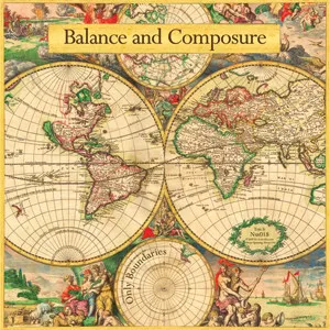 BALANCE AND COMPOSURE / バランス・アンド・コンポージャー / ONLY BOUNDARIES