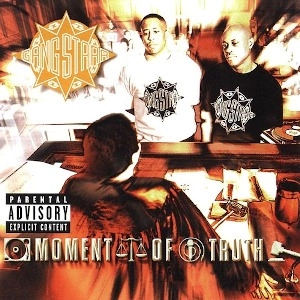 GANG STARR / MOMENT OF TRUTH
