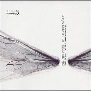 RICHIE HAWTIN & SVEN VATH / リッチー・ホウティン&スヴェン・フェイト / SOUND OF THE THIRD S