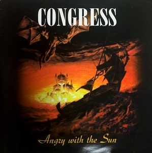 CONGRESS / コングレス / ANGRY WITH THE SUN (LP)