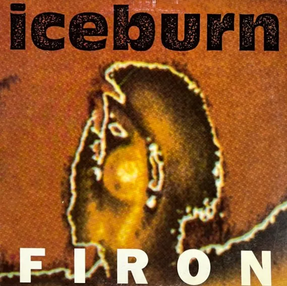 ICEBURN / FIRON
