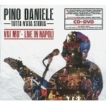 PINO DANIELE / ピノ・ダニエーレ / TUTTA N'ATA STORIA VAI MO' LIVE