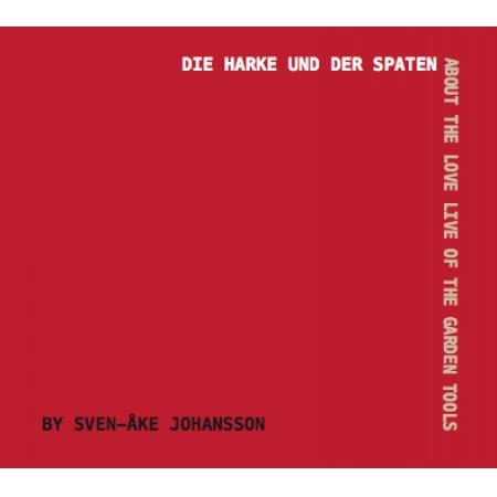 SVEN-AKE JOHANSSON / スヴェン=アケ・ヨハンソン / DIE HARKE UND DER SPATEN