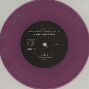 LOREN CONNORS & SUZANNE LANGILLE / I WISH I DIDN'T DREAM 