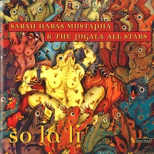 SABAH HABAS MUSTAPHA / SO LA LI