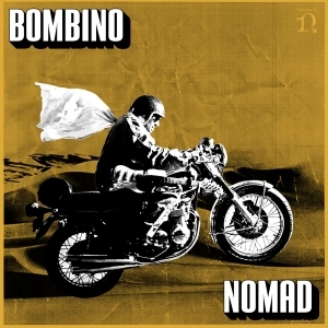BOMBINO / ボンビーノ / NOMAD