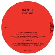 PINK SKULL / BRAINDANCE EP