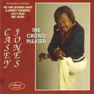 CASEY JONES / キャシージョーンズ / CROWD PLEASER