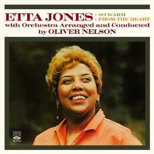 ETTA JONES / エタ・ジョーンズ / WITH ORCHESTRA ARRANGED AND CONDUCTED BY OLIVER NELSON - SO WARM + FROM THE HEART