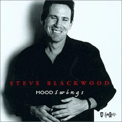 STEVE BLACKWOOD / MOOD SWINGS