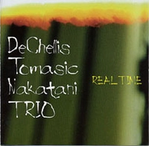 DAN DECHELLIS / REAL TIME