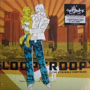 LOOPTROOP / ループトゥループ / STRUGGLE CONTINUES