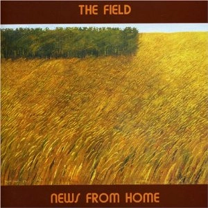 THE FIELD(JAZZ) / NEWS FROM HOME
