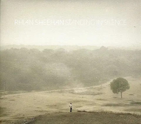 RHIAN SHEEHAN / ライアン・シーハン / STANDING IN SILENCE