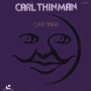 CARL THINMAN / CARL SINGS