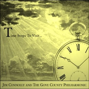 JIM CONNOLLY / TIME STOPS TO VISIT