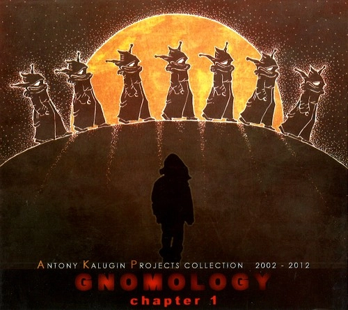 ANTONY KALUGIN / GNOMOLOGY: CHAPTER 1