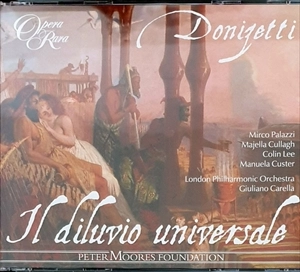 GIULIANO CARELLA / ジュリアーノ・カレラ / DONIZETTI: IL DILUVIO UNIVERSALE