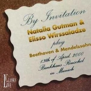NATALIA GUTMAN / ナターリャ・グートマン / BEETHOVEN & MENDELSSOHN