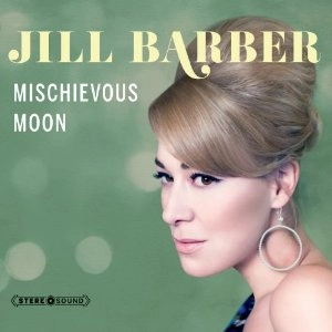 JILL BARBER / ジル・バーバー / MISCHIEVOUS MOON [Bonus Track]