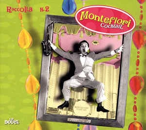 MONTEFIORI COCKTAIL / RACCOLTA N.2