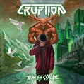 ERUPTION (from Slovenia) / イラプション / TENSES COLLIDE