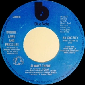 RONNIE LAWS &  PRESSURE / ALWAYS THERE (7")