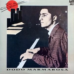 DODO MARMAROSA / ドド・マーマローサ / CHICAGO SESSION
