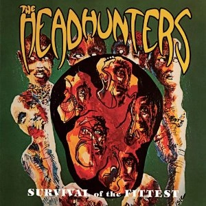 HEADHUNTERS / ヘッドハンターズ / SURVIVAL OF THE FITT