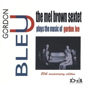MEL BROWN / メル・ブラウン / GORDON BLUE