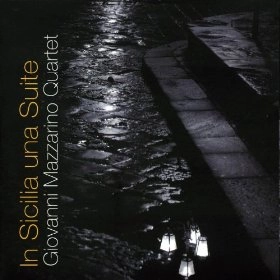 GIOVANNI MAZZARINO / ジョバンニ・マッツァリーノ / IN SICILIA UNA SUITE
