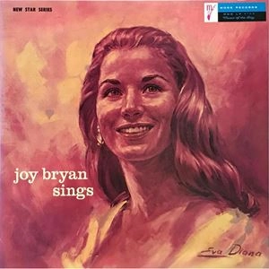 JOY BRYAN / ジョイ・ブライアン / ジョイ･ブライアン･シングス
