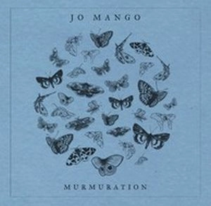 JO MANGO / ジョー・マンゴー / マーマレーション / MURMURATION