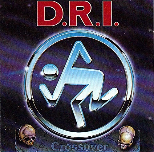 D.R.I. / ディーアールアイ / CROSSOVER
