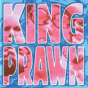 KING PRAWN / キング・プローン / FIRST OFFENCE (DELUXE EDITION)