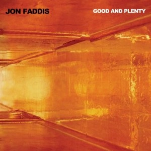 JON FADDIS / ジョン・ファディス / GOOD AND PLENTY