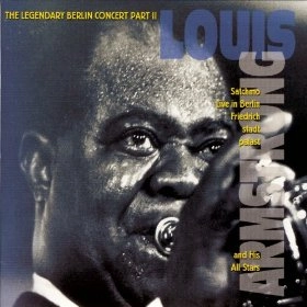 LOUIS ARMSTRONG / ルイ・アームストロング / LIVE IN BERLIN