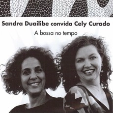 SANDRA DUAILIBE / サンドラ・ドゥアイリービ / BOSSA NO TEMPO BOSSA NOVA / A BOSSA NO TEMPO BOSSA NOVA