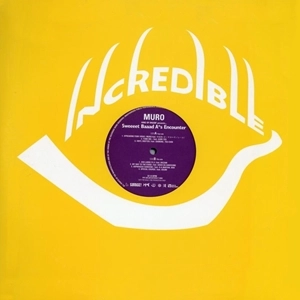 DJ MURO / DJムロ / Sweeeet Baaad A*s Encounter