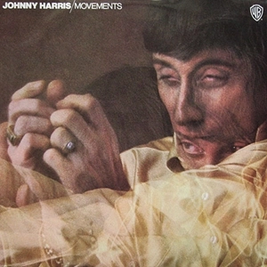 JOHNNY HARRIS / ジョニー・ハリス / MOVEMENTS