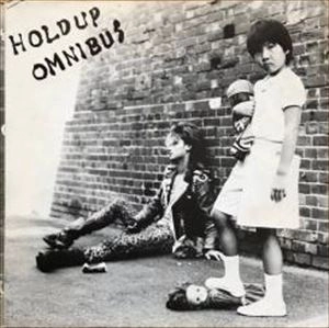 V.A. / オムニバス / HOLD UP OMNIBUS