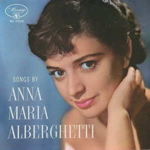 ANNA MARIA ALBERGHETTI / アナ・マリア・アルバゲッティ / ソングス・バイ・アナ・マリア・アルバゲッティ / SONGS BY ANNA MARIA ALBERGHETTI