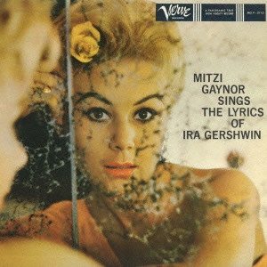 MITZI GAYNOR / ミッチ・ゲイナー / シングス・アイラ・ガーシュウィン / MITZI GAYNOR SINGS THELYRICS OF IRA GERSHWIN