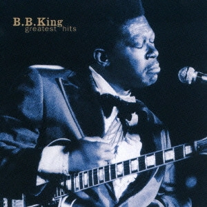 B.B. KING / B.B.キング / グレイテスト・ヒッツ (国内盤 帯 解説付) / GREATEST HITS