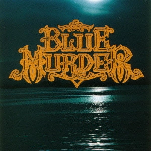 BLUE MURDER(PROG: UK) / ブルー・マーダー / ブルー・マーダー<期間限定低価格盤>
