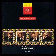 LEVEL 42 / レヴェル42 / ラニング･イン･ザ･ファミリー（25周年記念 紙ジャケット SHM-CD デラックス･エディション）